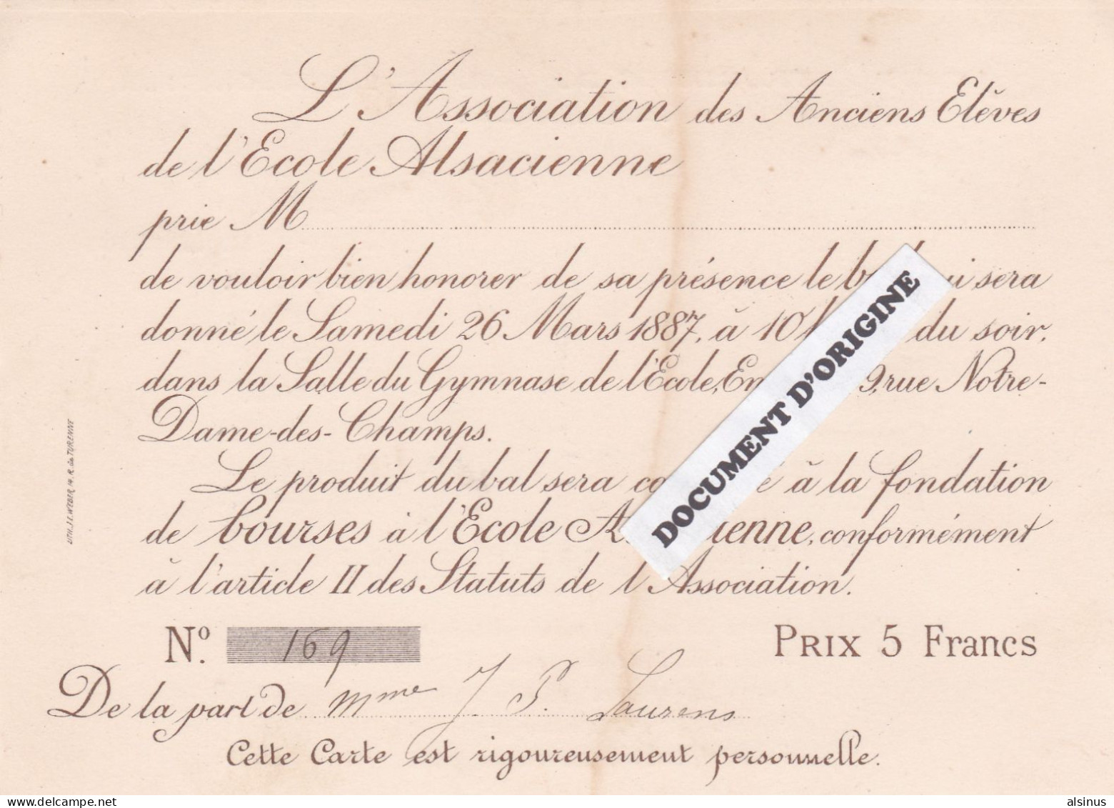 ASSOCIATION ANCIENS ELEVES ECOLE ALSACIENNE - INVITATION POUR LE BAL DU 26 MARS 1887 - 109 RUE NOTRE DAME DES CHAMPS - Sonstige & Ohne Zuordnung