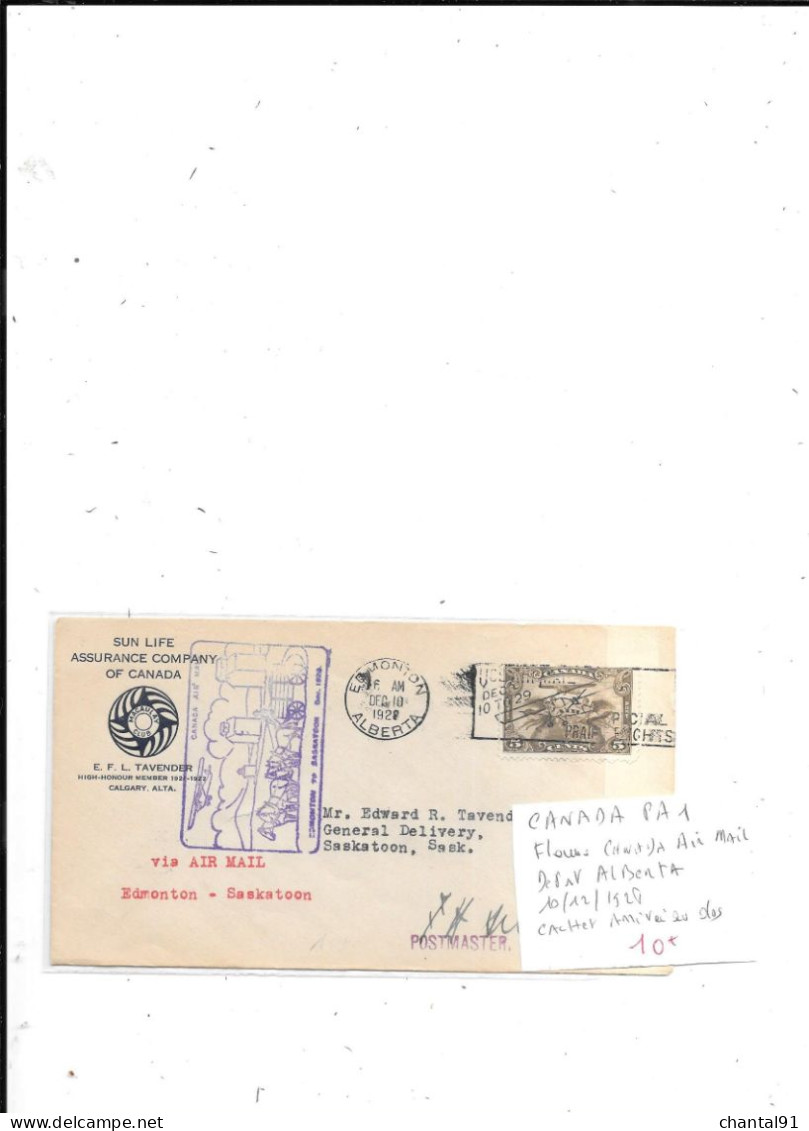 CANADA N° PA 1 FLAMME CANADA AIR MAIL DEPART ALBERTA 10/12/1928 CACHET ARRIVEE AU DOS - Storia Postale