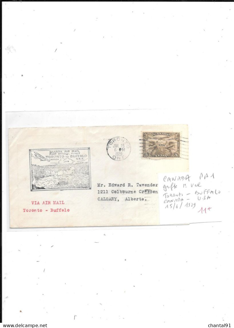 CANADA N° PA 1 GRIFFE 1ER VOL TORONTO BUFFALO 15.6.1929 - Storia Postale