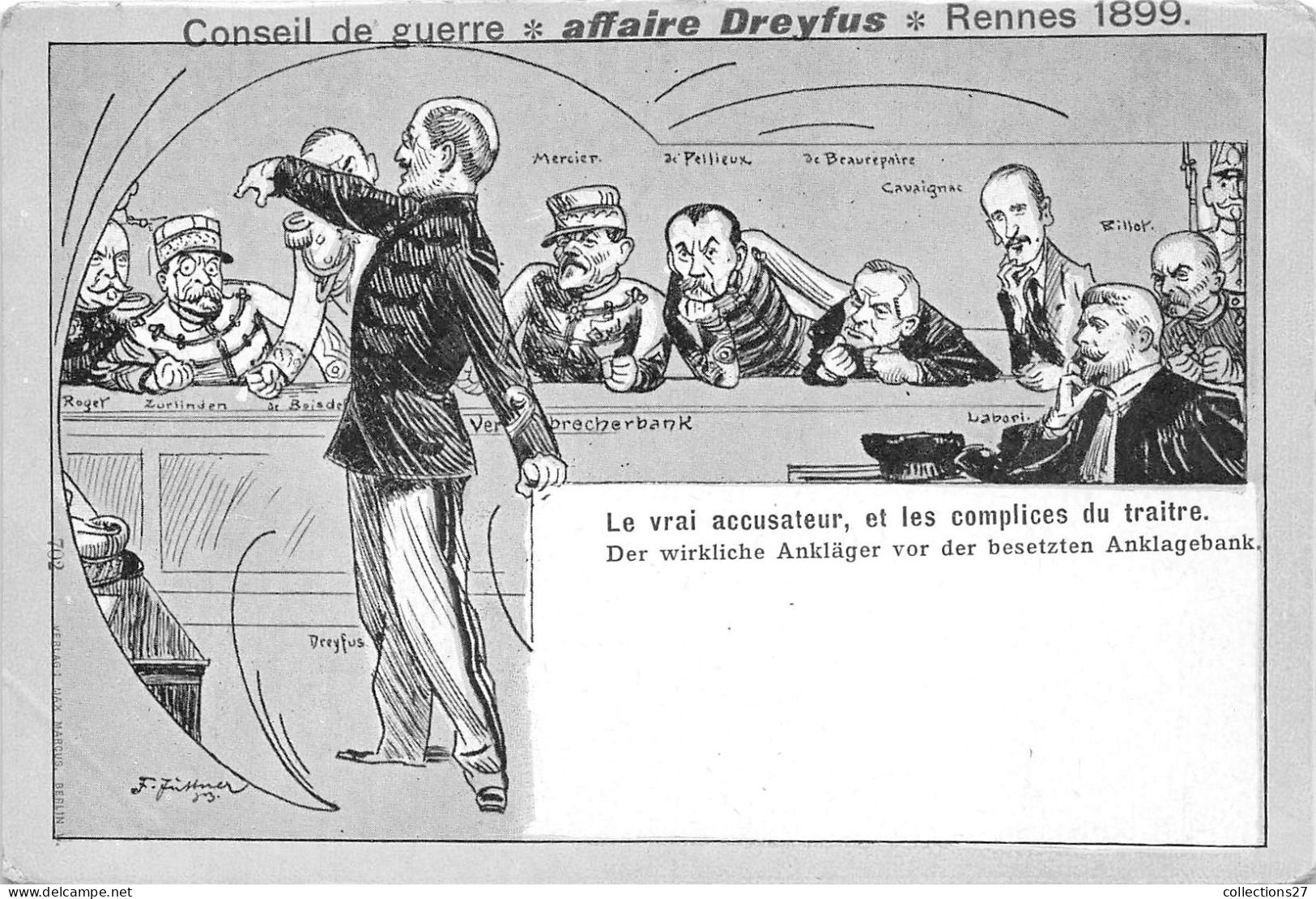 AFFAIRE DREYFUS- CONSEIL DE GUERRE- RENNES 1899 - LE VRAI ACCUSATEUR ET LES COMPLICES DU TRAITRE - People