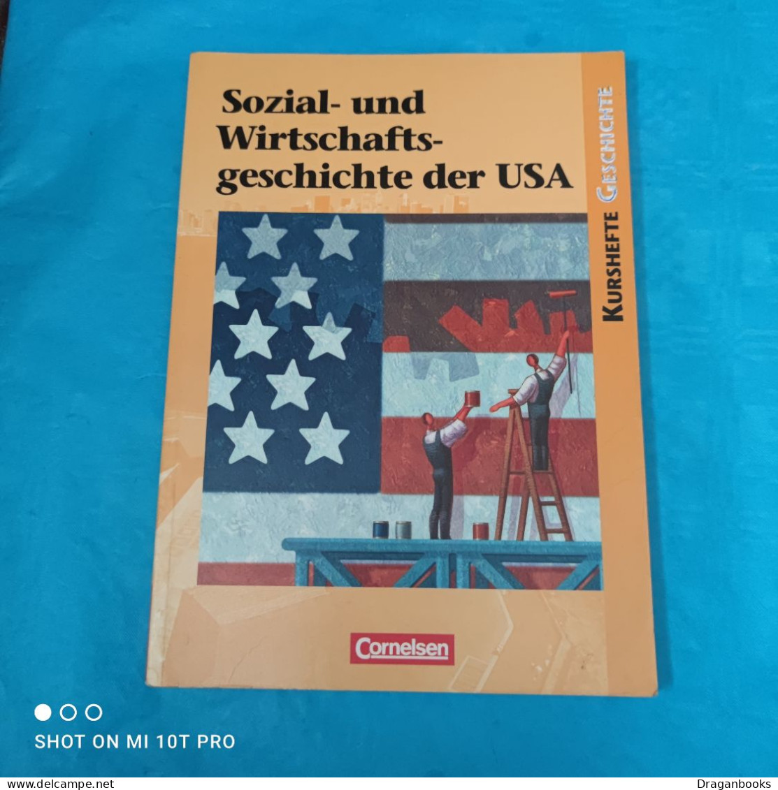 Dr. Wolfgang Jäger - Sozial- Und Wirtschaftsgeschichte Der USA - Libri Scolastici
