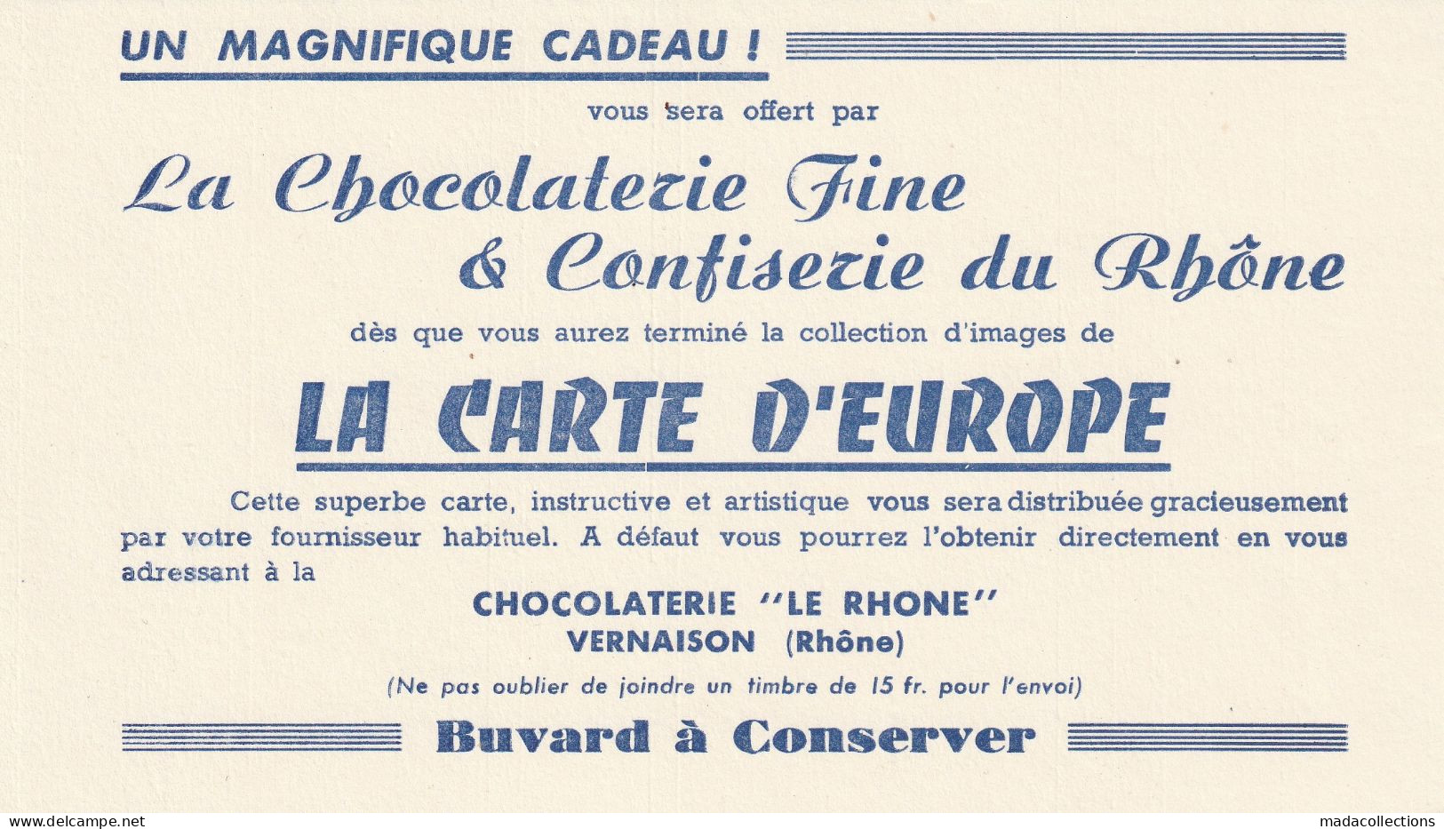 Buvard - Chocolaterie " Le Rhône"  Vernaison (69 -Rhône) - Chocolat
