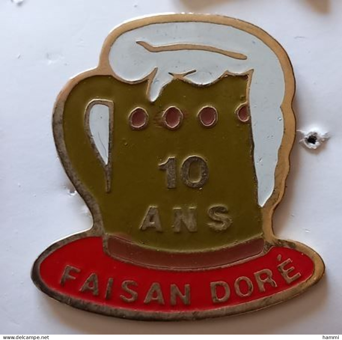 YY378 Pin's Chope Bière Beer Anniversaire 10 Ans Faisan Doré Achat Immédiat - Bierpins