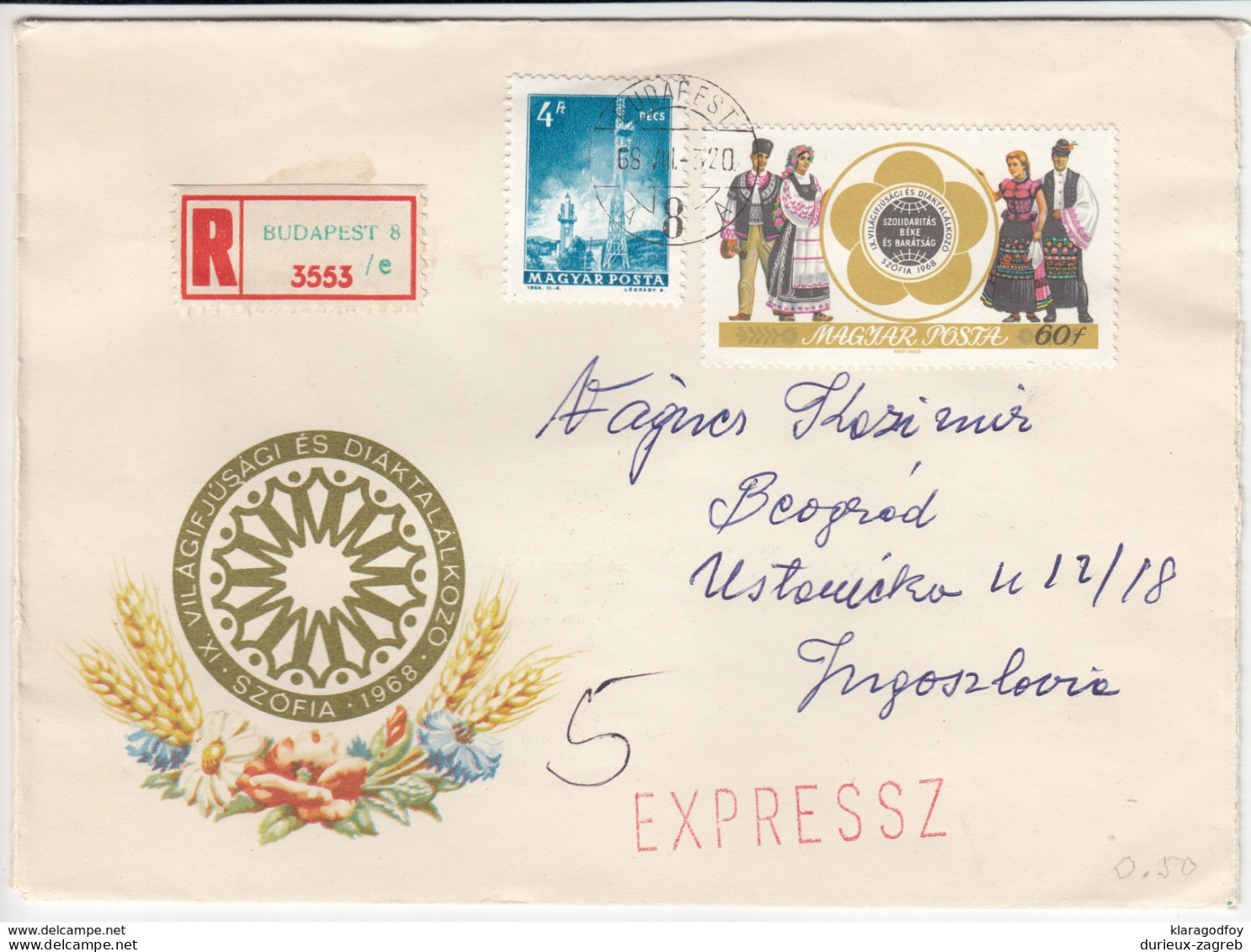 Hungary, 9th World Festival Of Youth And Students In Sofia Special Cover Registered Express Travelled 1968 B170330 - Lettres & Documents