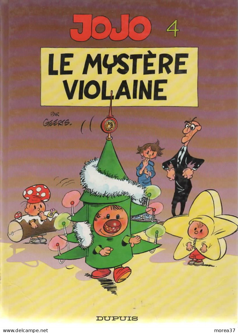 JOJO  Le Mystère Violaine  Tome 4  EO   De GEERTS       DUPUIS - Jojo