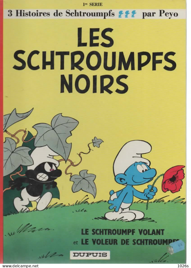 B.D.LES SCHTROUMPFS NOIRS-LE SCHTROUMPF VOLANT & LE VOLEUR DE SCHTROUMPFS  -1978 - Schtroumpfs, Les