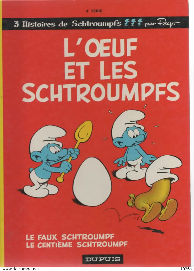 B.D.L'OEUF ET LES SCHTROUMPS  -  LE FAUX SCHTROUMPF & LE CENTIEME SCHTROUMPF  - 1978 - Schtroumpfs, Les - Los Pitufos