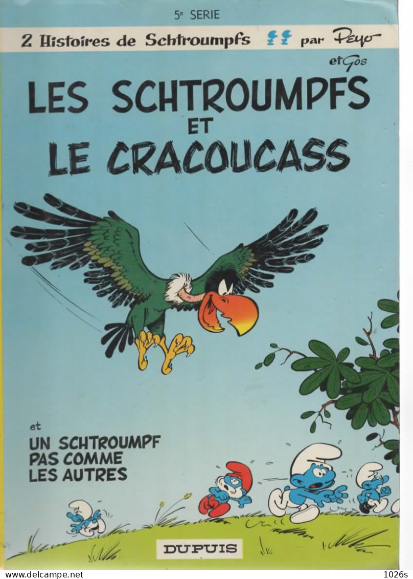 B.D. LES SCHTROUMPFS ET  LE CRACOUCASS  & UN SCHTROUMPF PAS COMME LES AUTRES  - 1976 - Schtroumpfs, Les - Los Pitufos