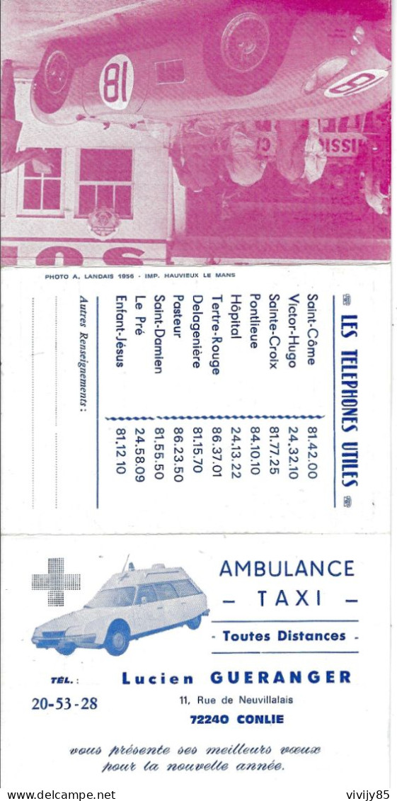 72 - CONLIE - ( Sarthe) - Beau Petit Calendrier 1984 " Lucien GUERANGER " - Ambulance Taxi Rue De Neuvillalais - Big : 1981-90