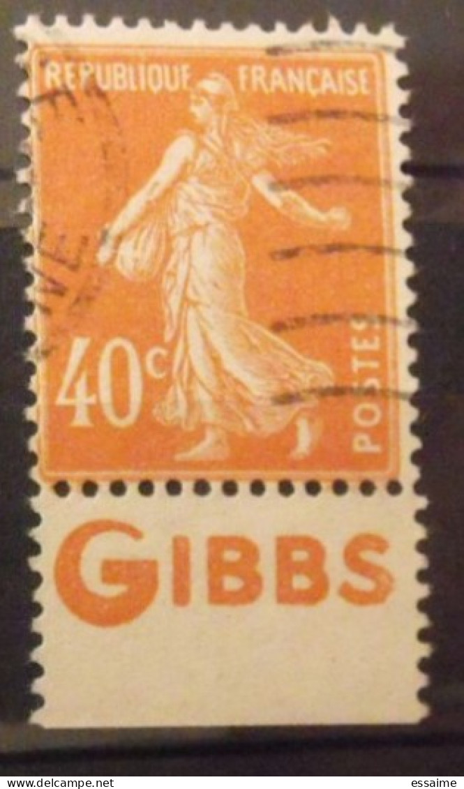 Timbre à Bande Publicitaire. Semeuse 40 C N° 194. Pub Publicité Publicitaires Carnet Pubs. Gibbs. - Autres & Non Classés