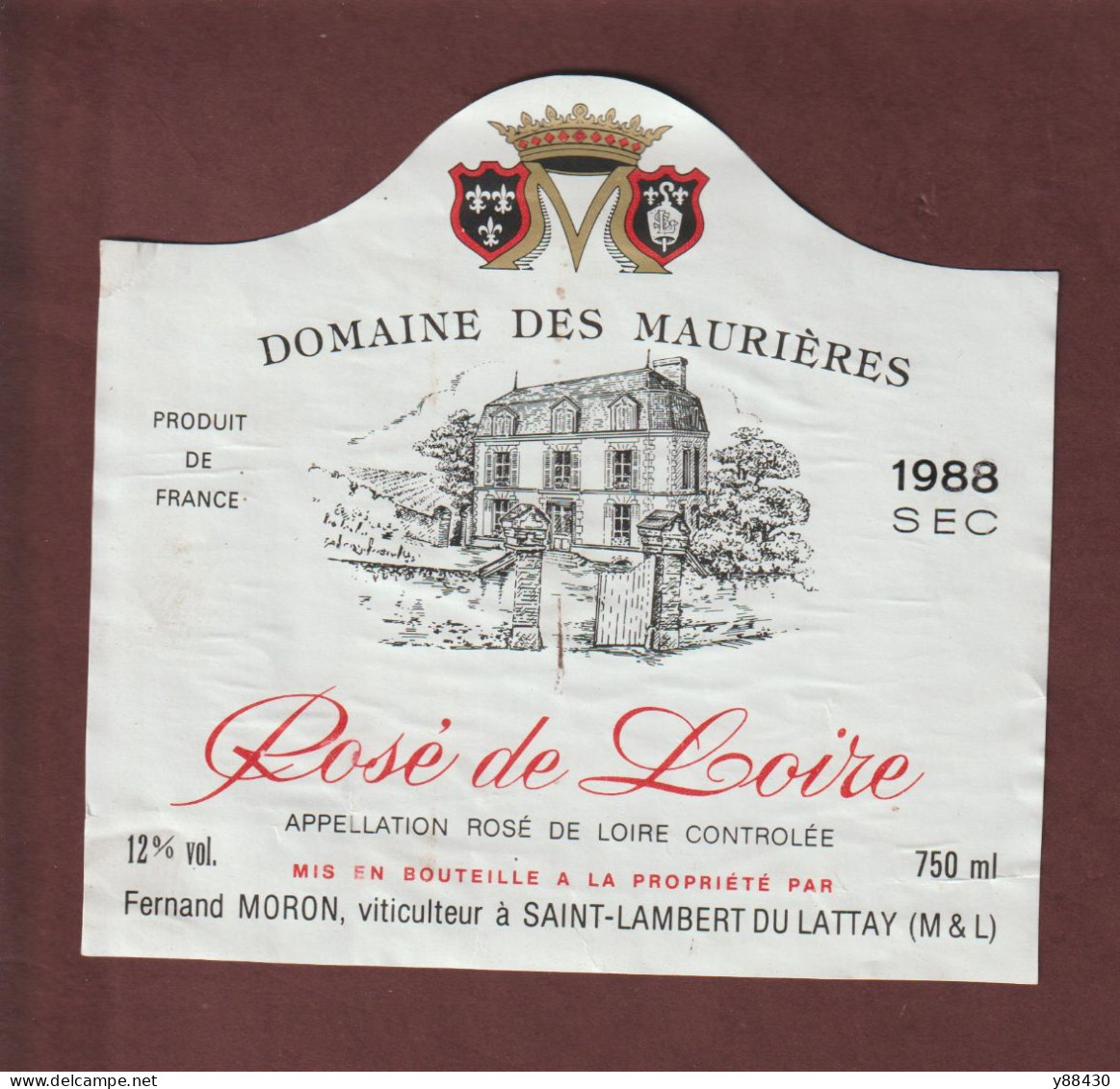 ROSÉ DE LOIRE - étiquette De 1988 - Domaine DES MAURIÈRES . Mis En Bouteille à La Propriété   - 2 Scann - Roséwijn