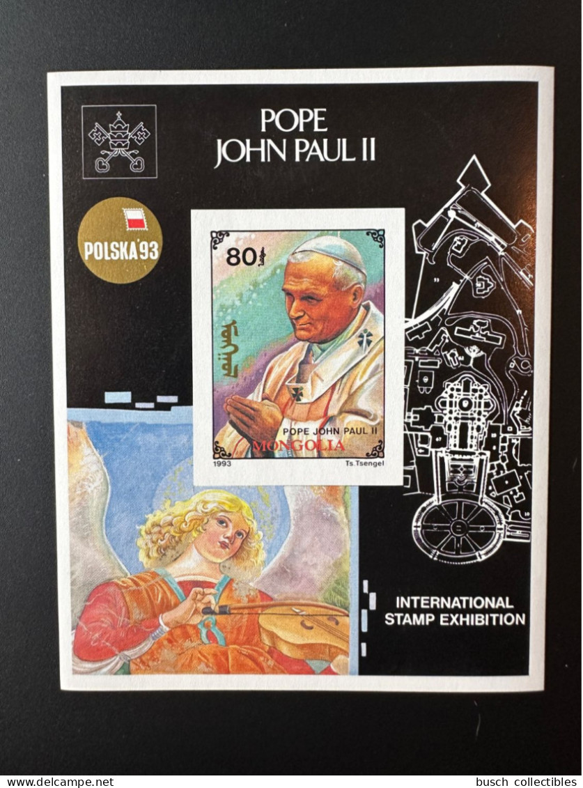 Mongolia 1993 Mi. Bl. 221 ND IMPERF Pape Jean-Paul II Papst Johannes Paul Pope John Paul Polska '93 Stamp Exhibition - Mongolie