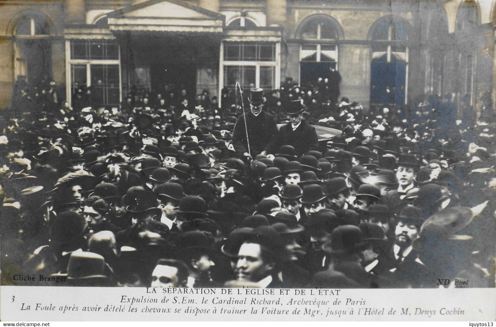 CPA. - LA SEPARATION DE L' EGLISE ET DE L'ETAT . Expulsion De Son Eminence Le Cardinal RICHARD Archevêque De Paris - TBE - Manifestazioni