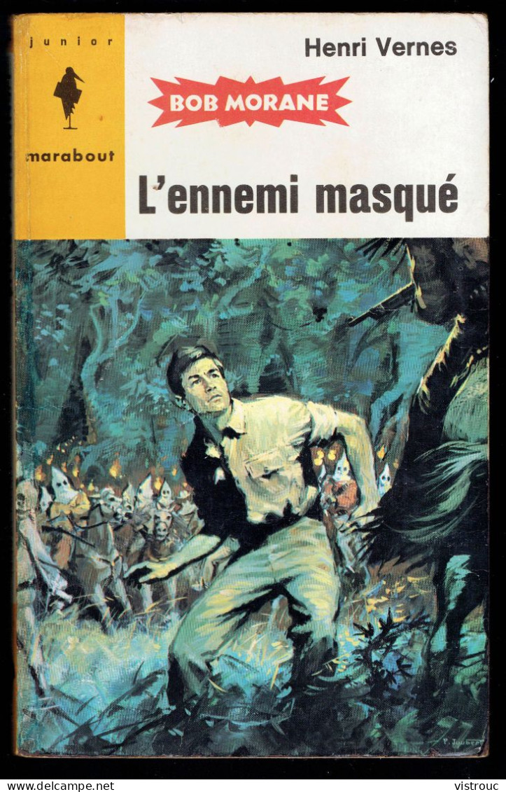 "Bob MORANE: L'ennemi Masqué", Par Henri VERNES - MJ N° 282 - Aventures - 1964. - Marabout Junior