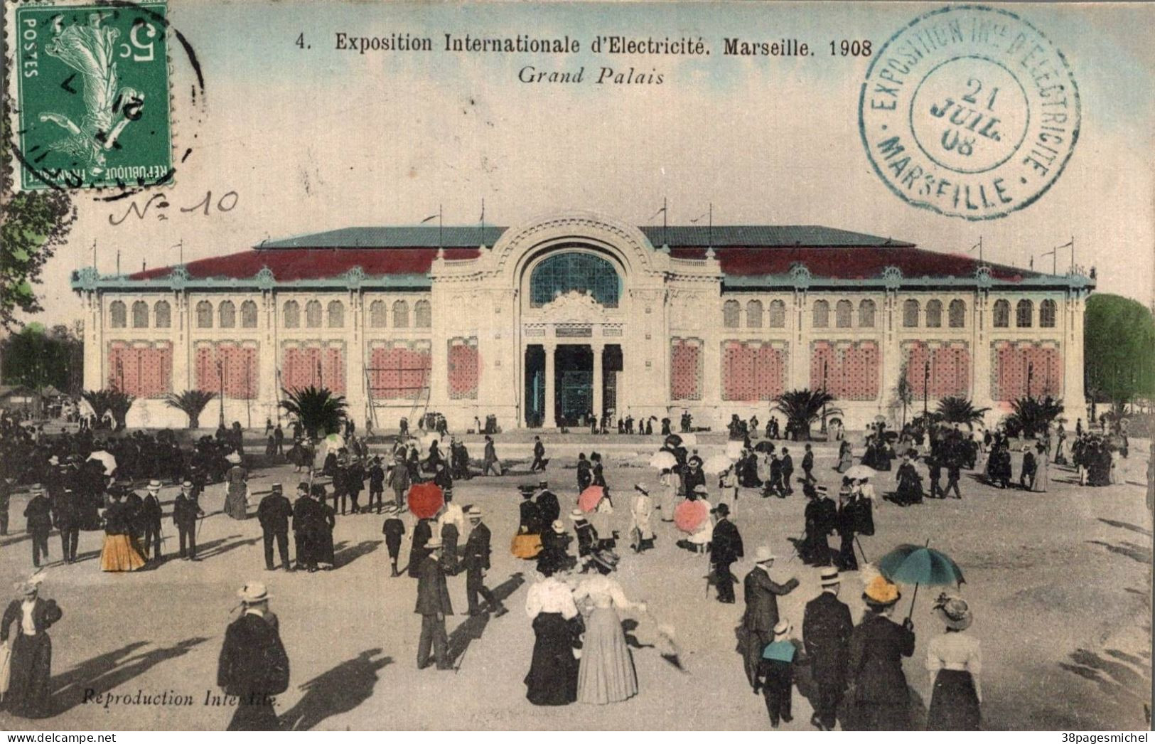 J0310 - Exposition Internationale D'Électricité - MARSEILLE - D13 - Grand Palais - Weltausstellung Elektrizität 1908 U.a.