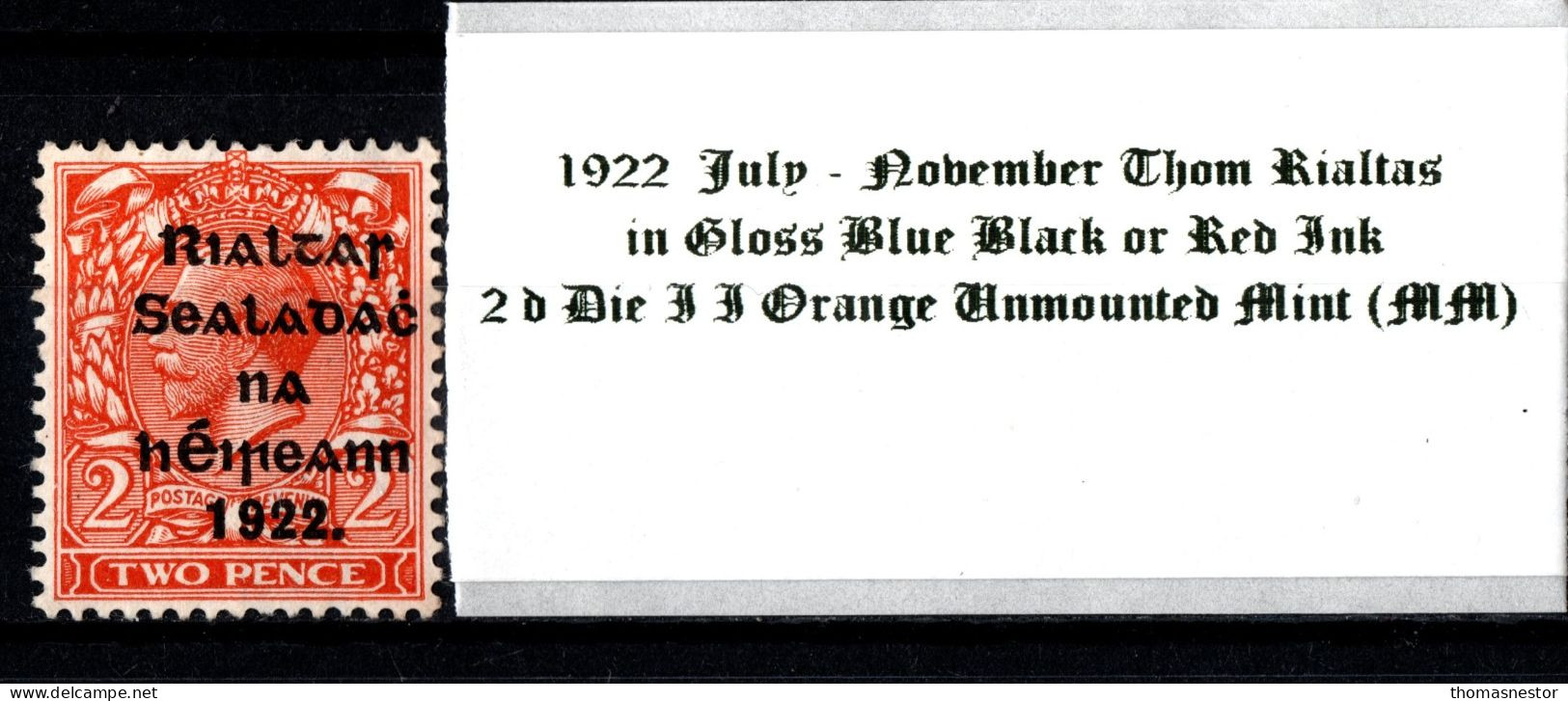 1922 July-November Thom Rialtas 5 Line Overprint In Shiny Blue Black Or Red Ink 2 D Die II Orange Unmounted Mint (UMM) - Neufs