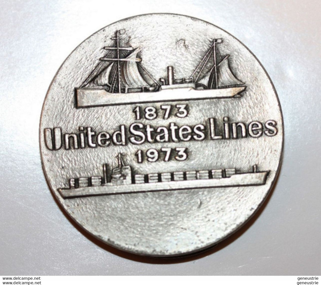 Bel Insigne Broche "United States Lines 1873-1973" Compagnie Transatlantique De Paquebot - Liner - G. Delluc Ed. Paris - Schiffe