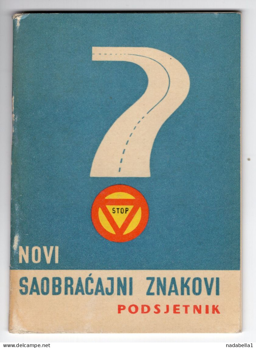 1966. YUGOSLAVIA,CROATIA,ZAGREB,TRAFIC SIGNS BOOKLET,14 PAGES,10 X 15 Cm - Practical