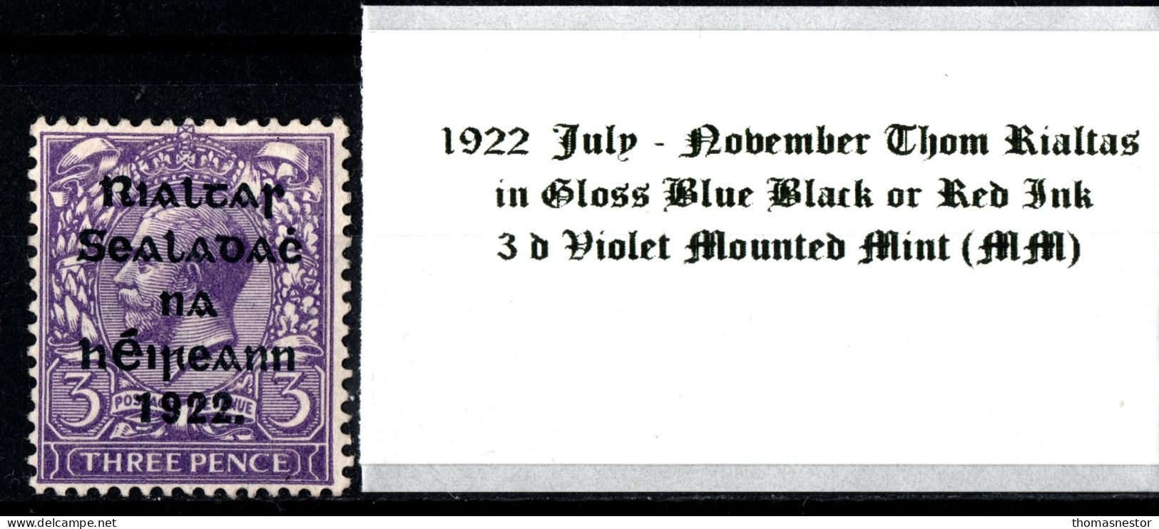 1922 July-November Thom Rialtas 5 Line Overprint In Shiny Blue Black Or Red Ink 3 D Violet Mounted Mint (MM) - Ongebruikt