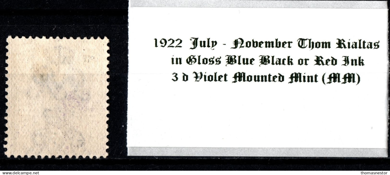 1922 July-November Thom Rialtas 5 Line Overprint In Shiny Blue Black Or Red Ink 3 D Violet Mounted Mint (MM) - Neufs