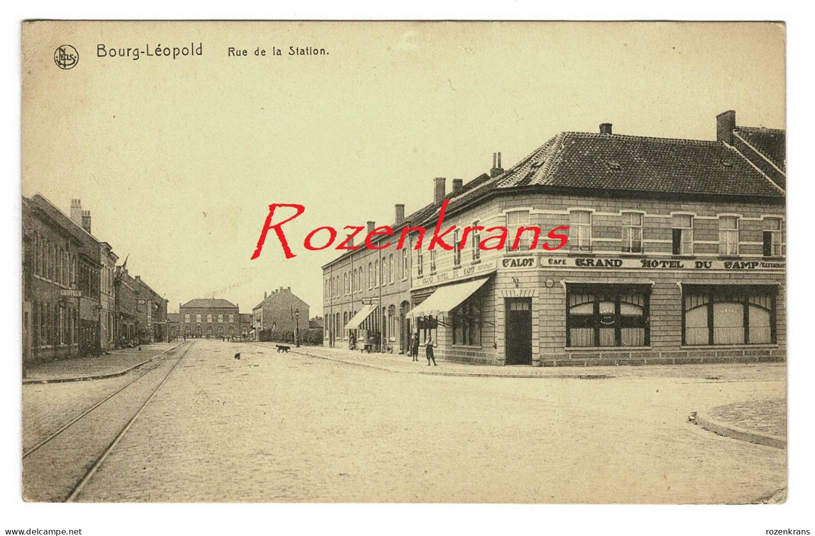 Leopoldsburg Bourg Leopold Rue De La Station Cafe Grand Hotel Du  Camp - Leopoldsburg