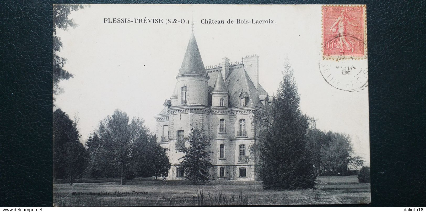 94 , Le Plessis Trévise , Le Château De Bois Lacroix En 1906 - Le Plessis Trevise