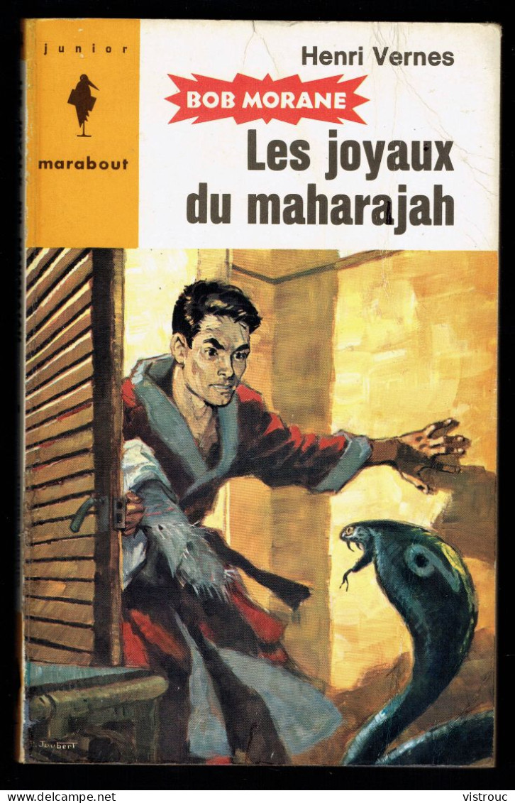 "Bob MORANE: Les Joyaux Du Maharajah", Par Henri VERNES - MJ N° 274 - Aventures - 1964. - Marabout Junior