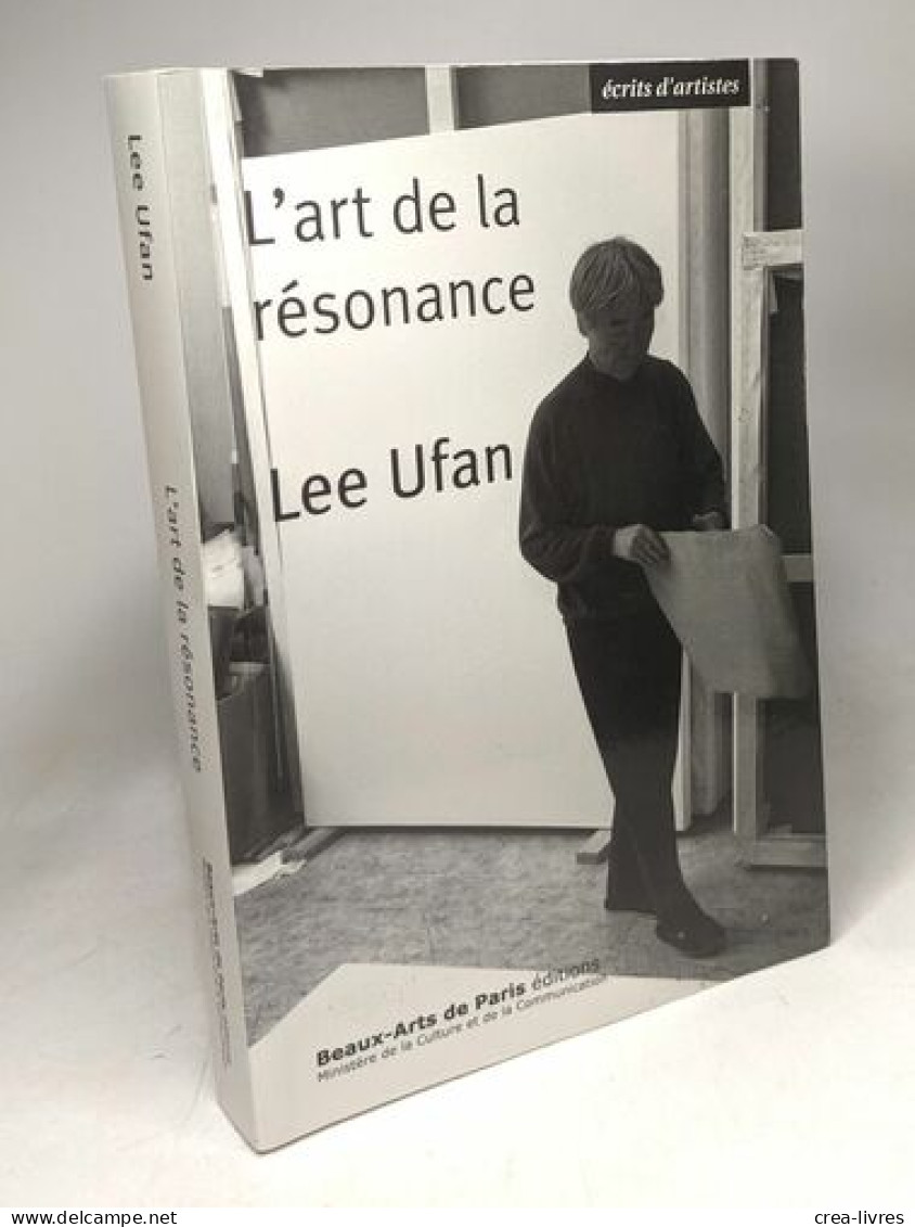 Lee Ufan - L'art De La Resonance - Art