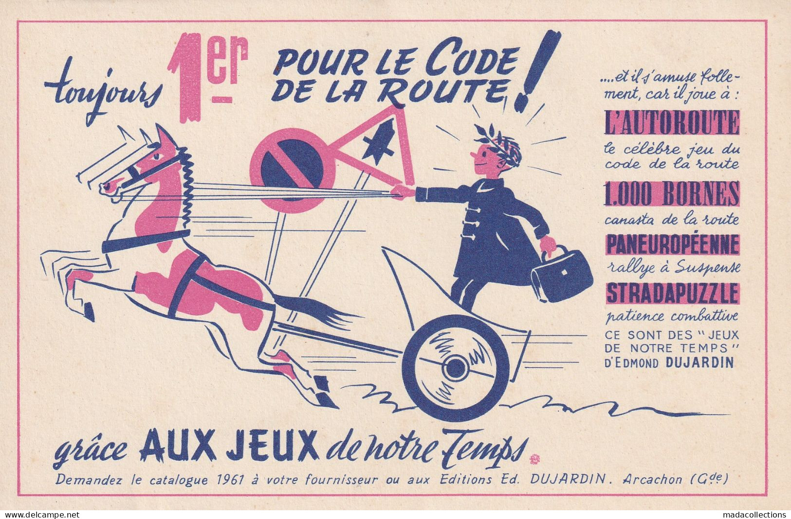 Buvard -  1er Pour Le Code De La Route - " JEUX DE NOTRE TEMPS " - Macchina