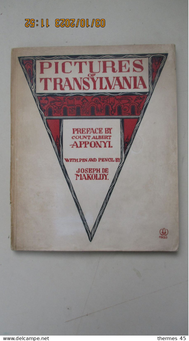 1920 / PICTURES Of TRANSYLVANIA / 62 ILL. De J. De MAKOLDY - Europe