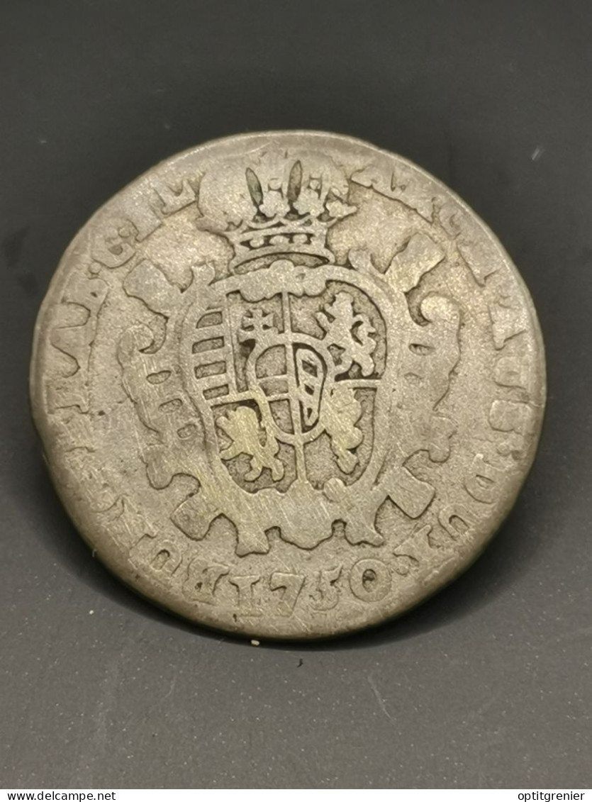 1 ESCALIN ARGENT 1750 PAYS BAS AUTRICHIEN BELGIQUE / BELGIUM SILVER - 1714-1794 Österreichische Niederlande
