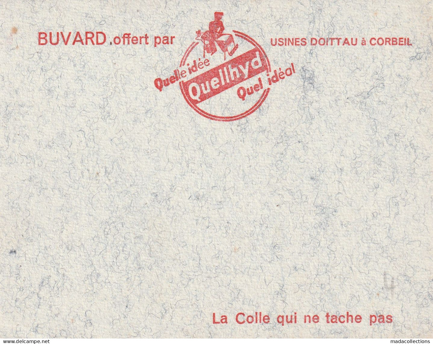 Buvard - QUELLHYD La Colle Qui Ne Tache Pas - Usines DOITTAU  Corbeil (91) - Peintures