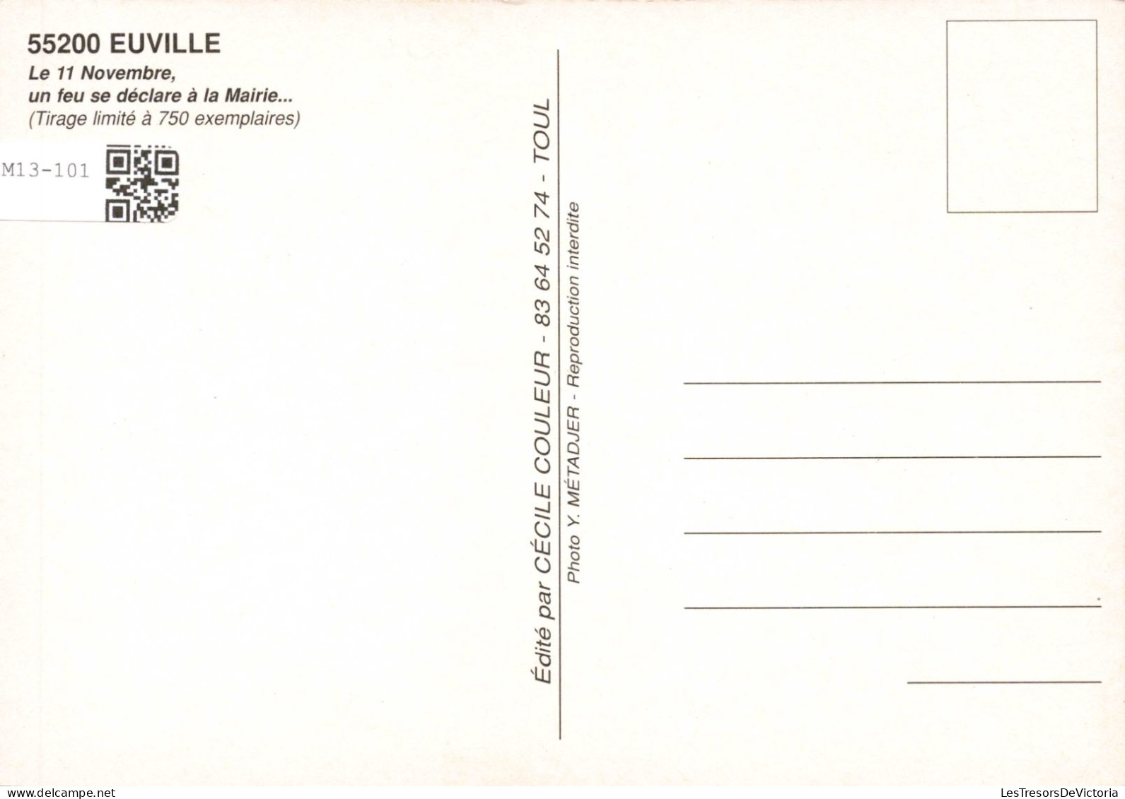 FRANCE - Meuse - Euville - La Mairie Est En Feu - Colorisé - Carte Postale - Other & Unclassified