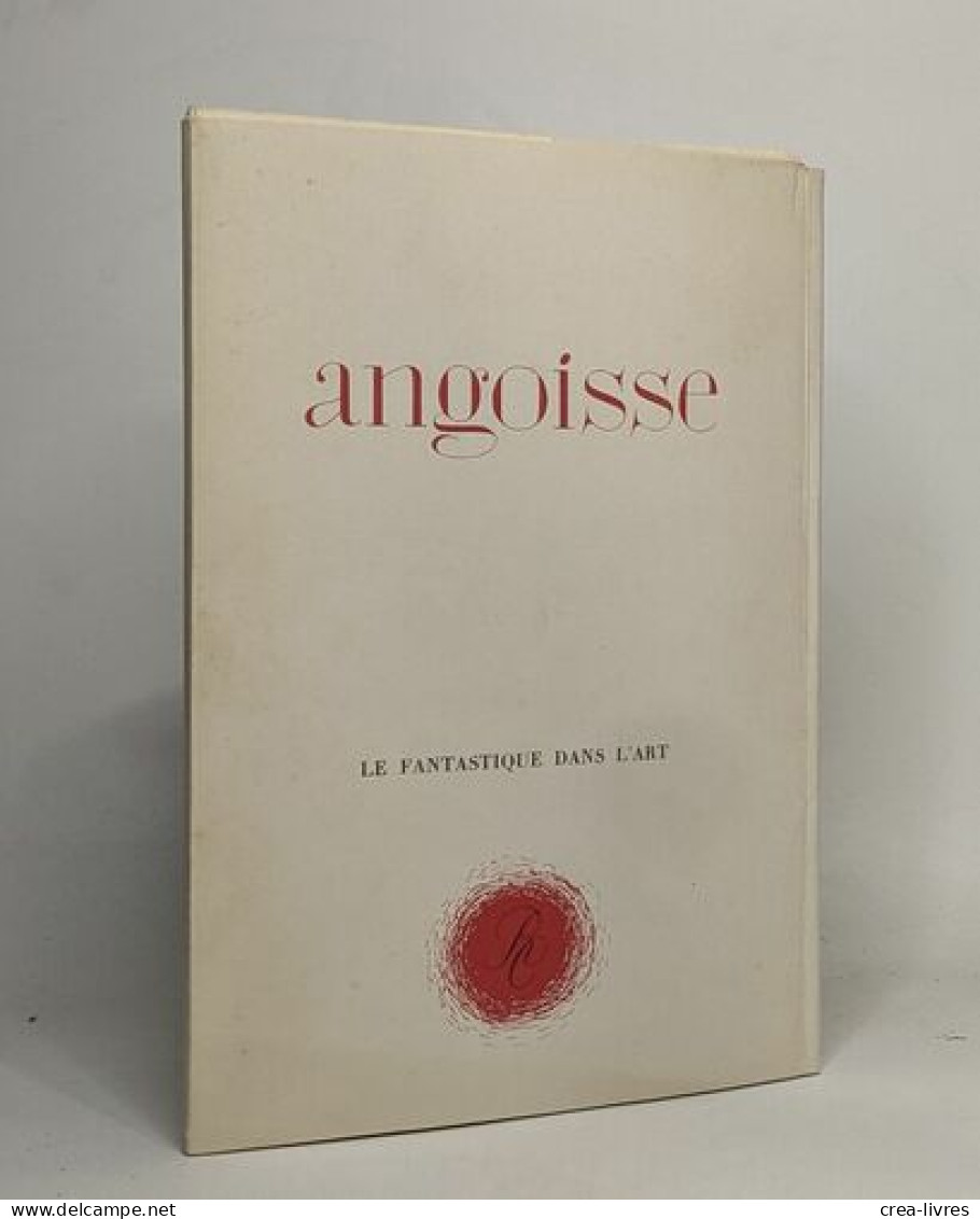 Angoisse - Le Fantastique Dans L'art - Art