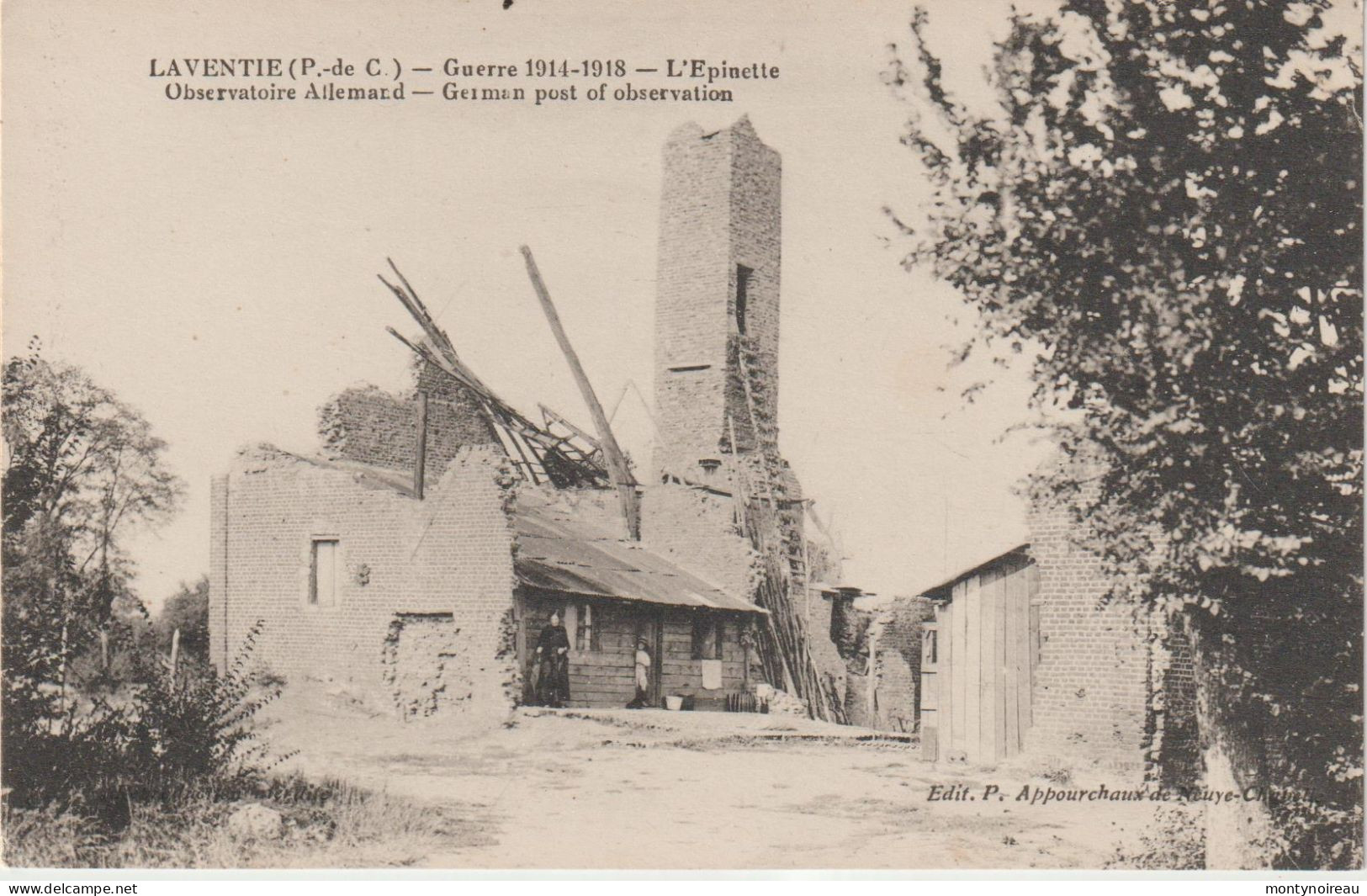 Dav : Pas De  Calais :  LAVENTIE :  L '  épinette ,observatoire  Allemand , Guerre  1914-18 - Laventie