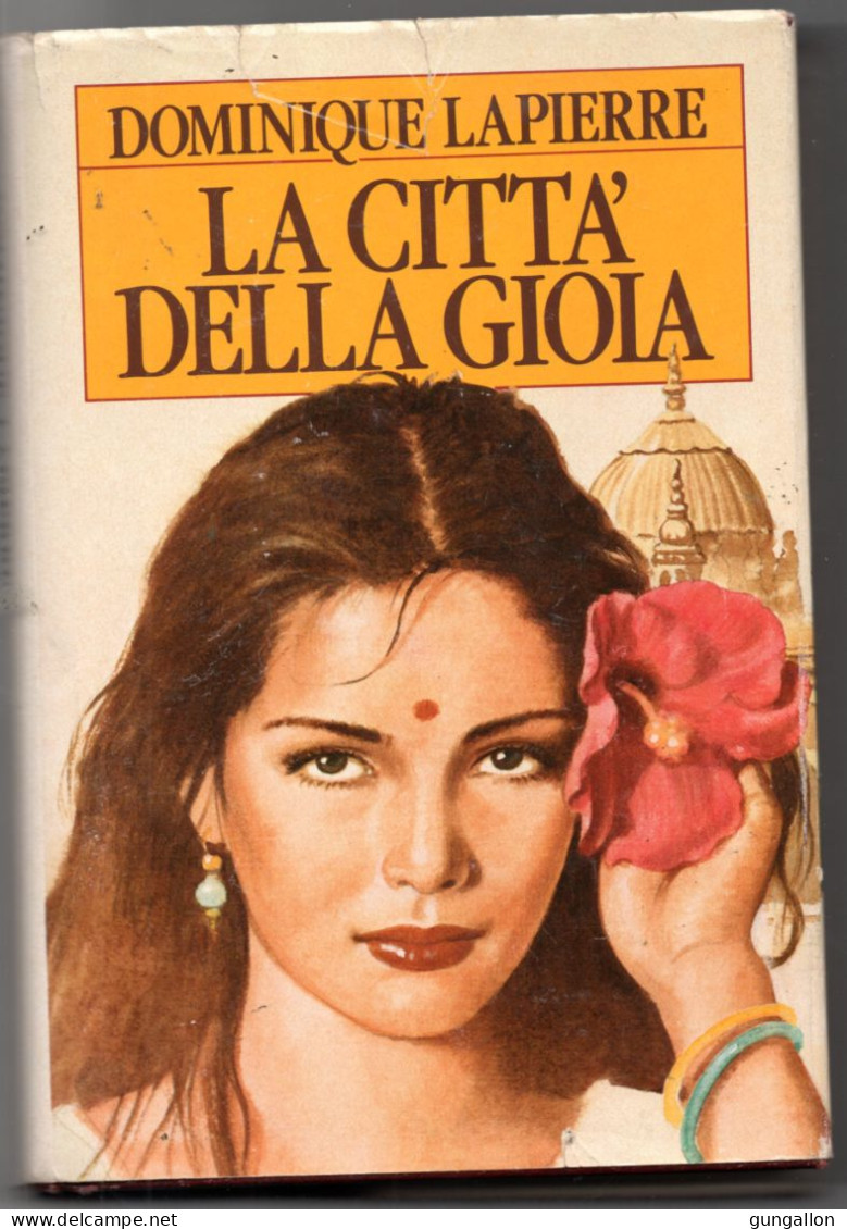 La Città Della Gioia( Dominique La Pierre)  "Edizione CDE 1985" - Tales & Short Stories