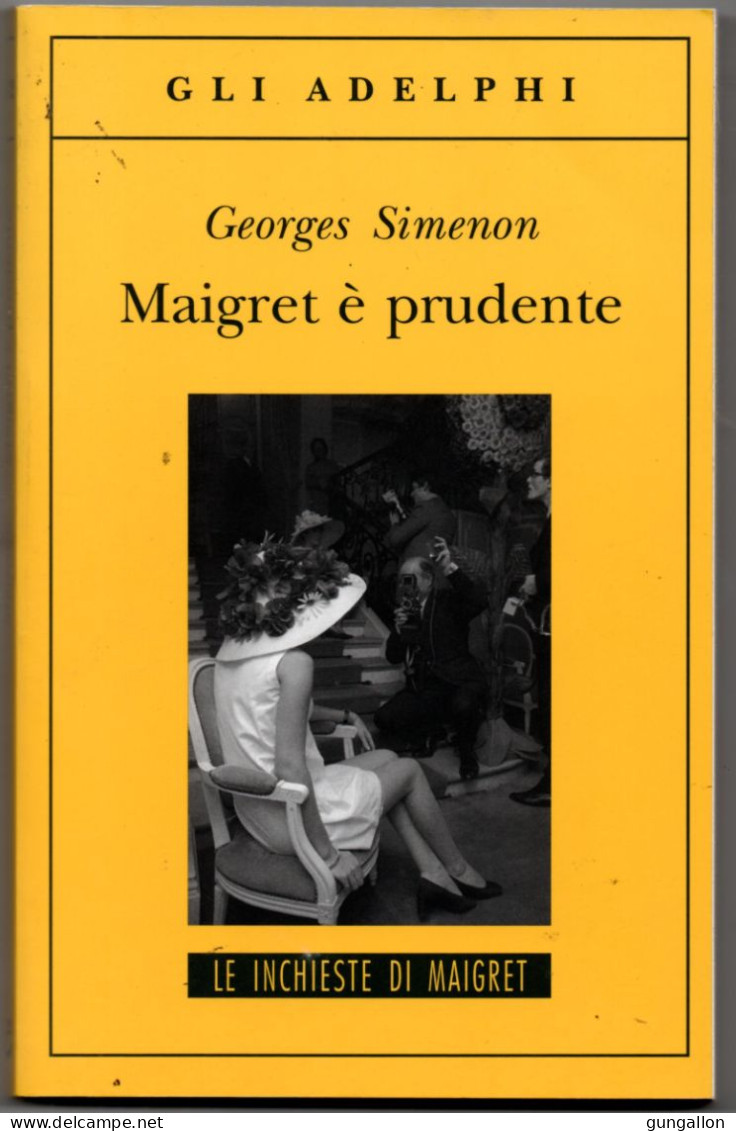 Maigret è Prudente( Georges Simenon)  "Edizione Adelphi 2019" - Novelle, Racconti