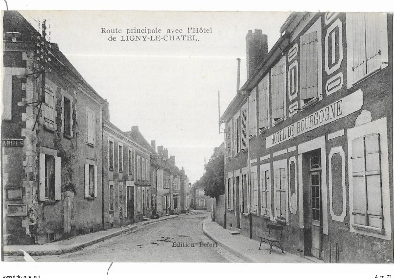 Route Principale Avec L'Hôtel De LIGNY Le CHATEL - édit Defert - Ligny Le Chatel