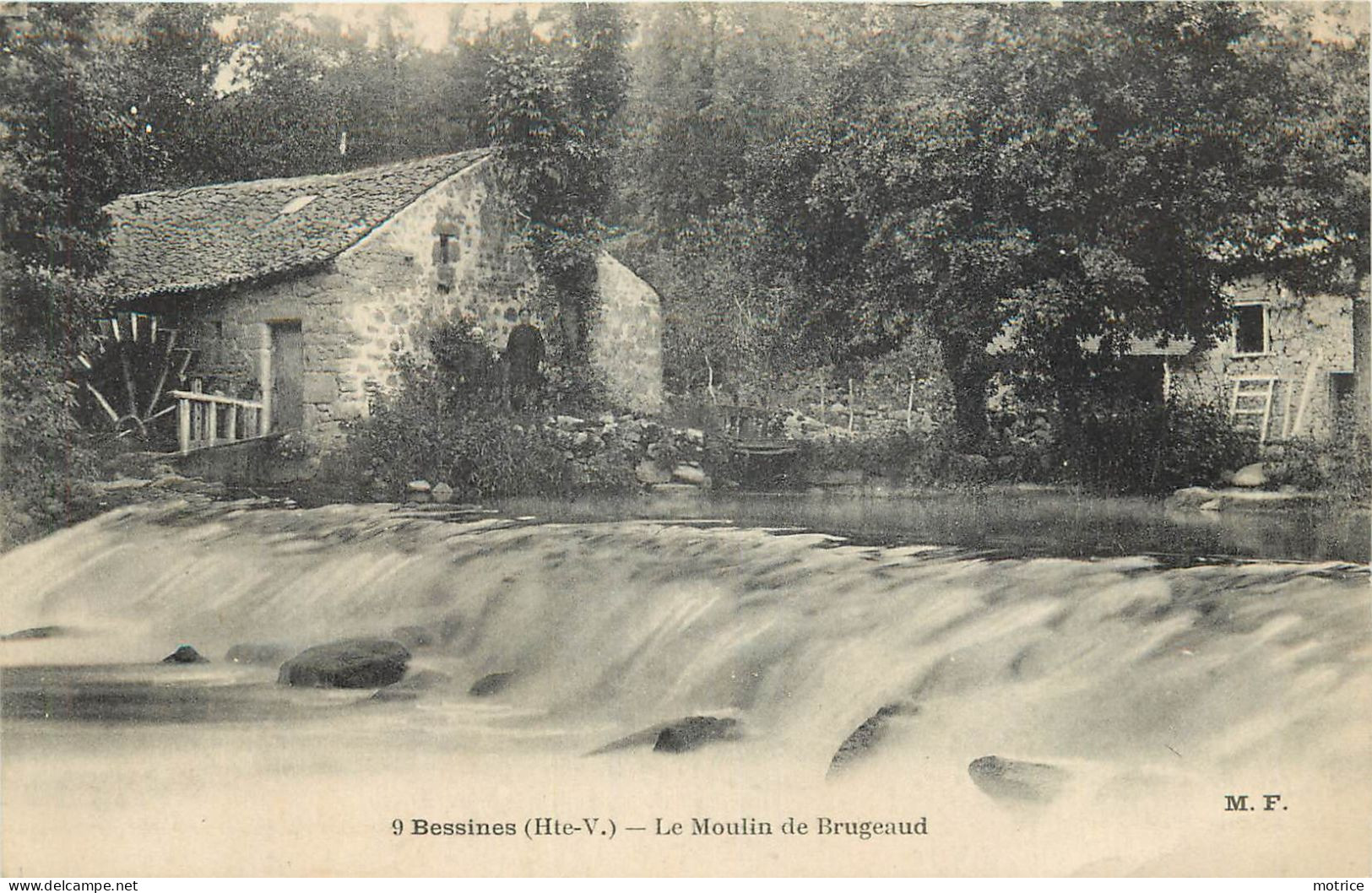 BESSINES - Le Moulin De Brugeaud. - Bessines Sur Gartempe