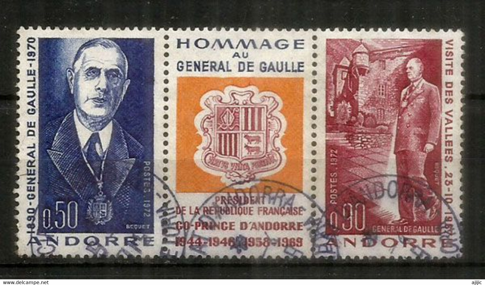 ANDORRE. Hommage Au Général De Gaulle, 1972, Tryptique Oblitéré, Première Qualité - Gebruikt