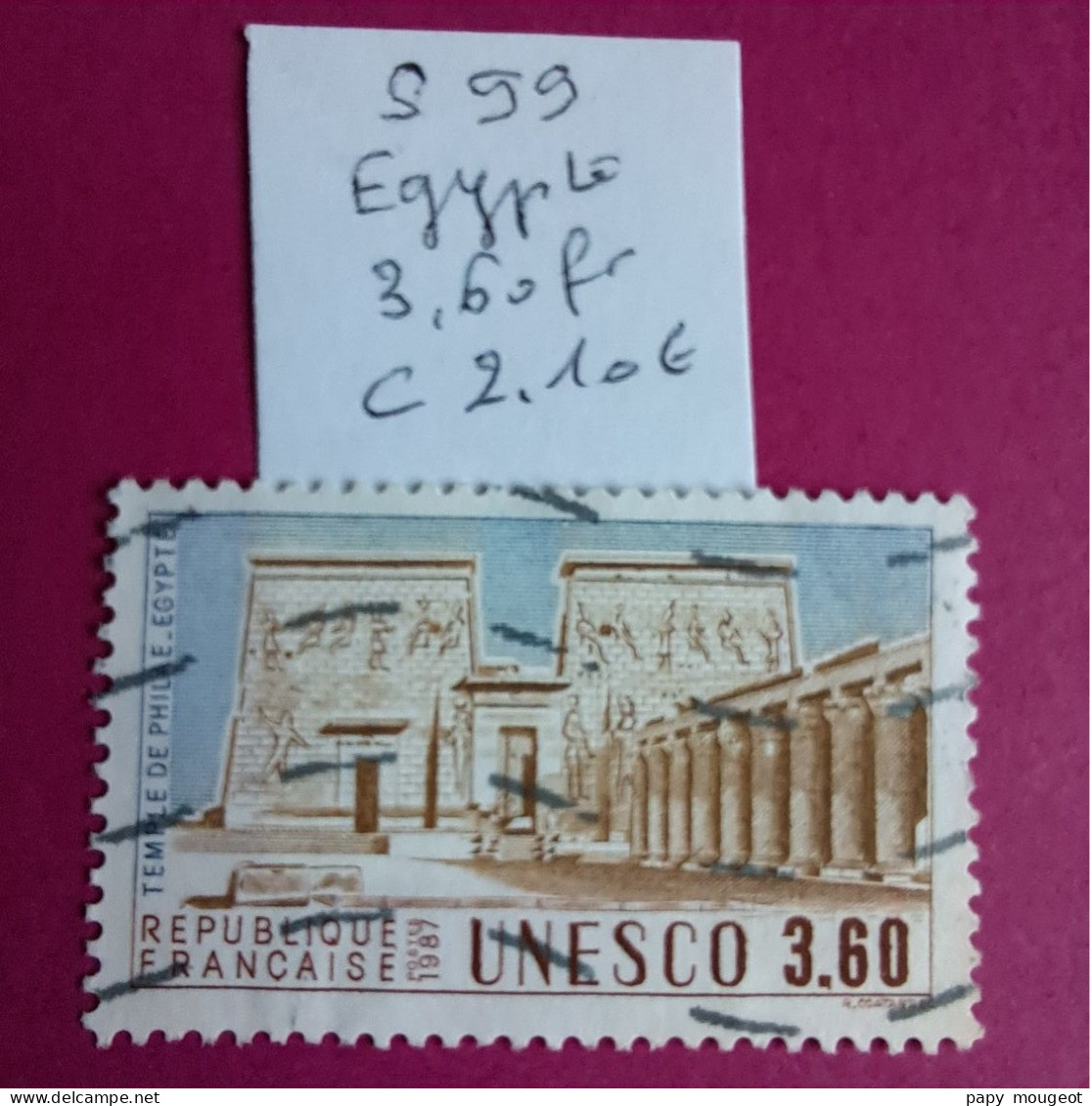 S 99 3.60 Unesco Temple De Philae Egypte Cote 2023 2.10€ - Used