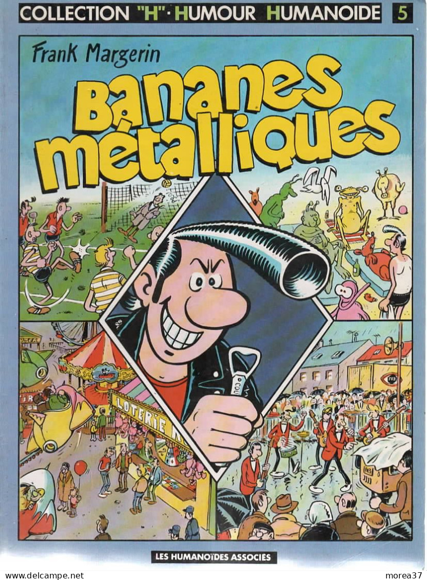 BANANES METALLIQUES  (broché)    De FRANK MARGERIN   LES HUMANOÏDES ASSOCIEES - Lucien