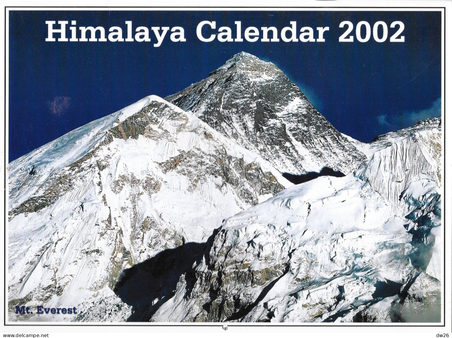 Calendrier 2002: Himalaya Calendar Neuf, Très Belles Photos Sur L'Everest - Grand Format : 2001-...