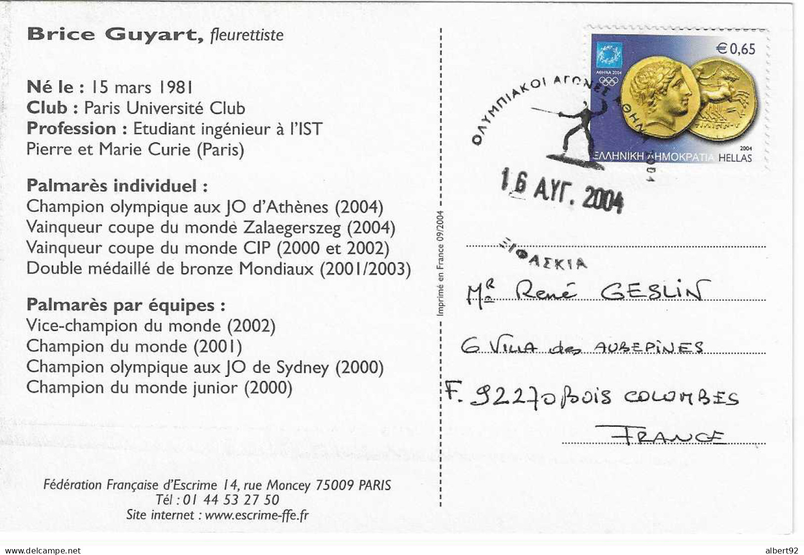 2004 Jeux Olympiques D'Athènes: Escrime: Carte De Brice Guyard Champion Olympique De Fleuret - Estate 2004: Atene