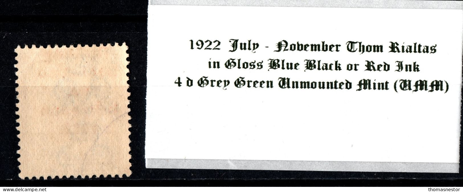 1922 July-November Thom Rialtas 5 Line Overprint In Shiny Blue Black Or Red Ink 4 D Grey Green Unmounted Mint (UMM) - Unused Stamps