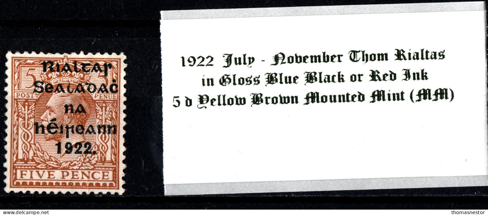 1922 July-November Thom Rialtas 5 Line Overprint In Shiny Blue Black Or Red Ink 5 D Yellow Brown Mounted Mint (MM) - Ongebruikt