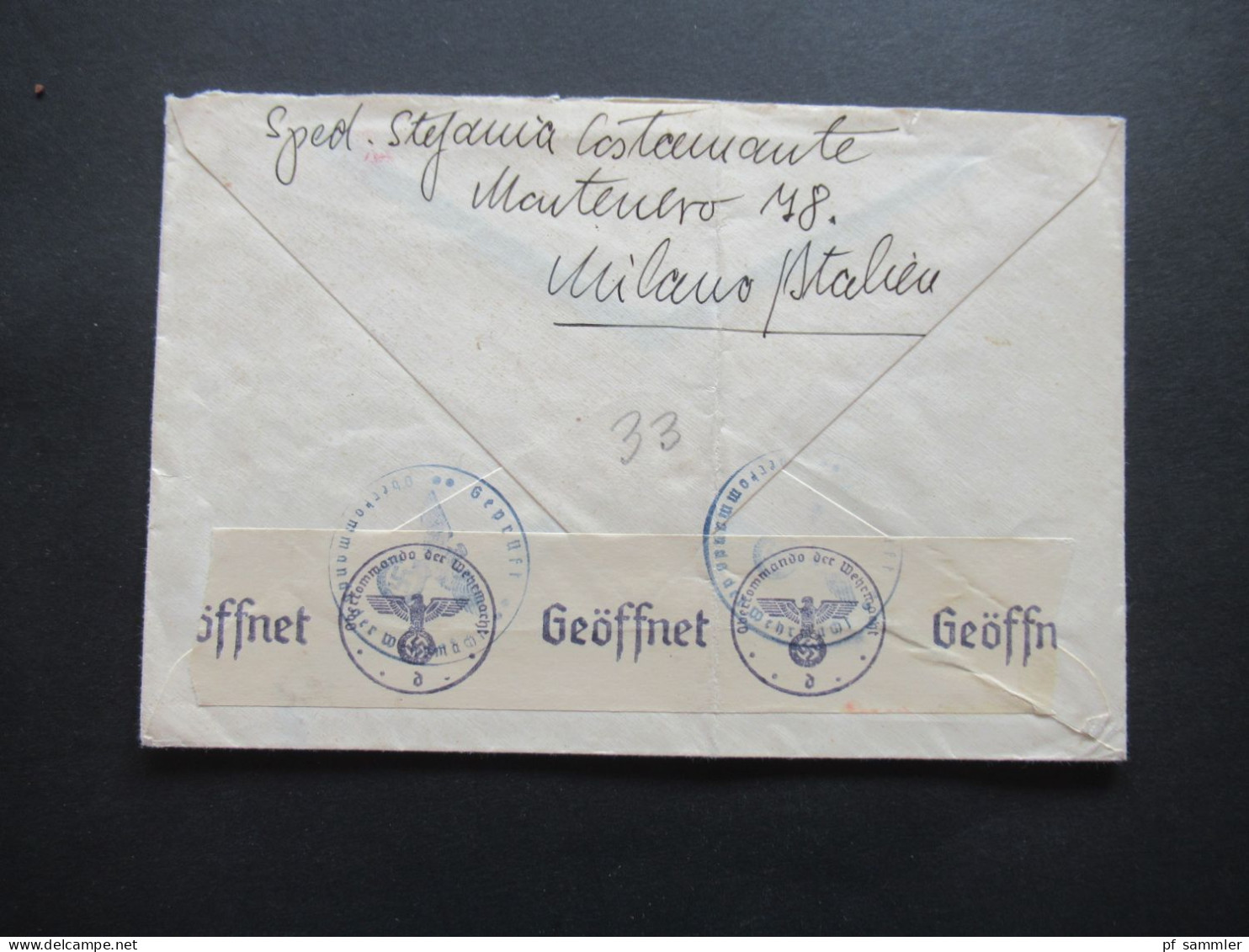 Italien 1941 Zensurpost OKW Zensurstreifen Und Zernsurstempel! Marken: Italienisch - Deutsche Waffenbrüderschaft - Kriegspropaganda