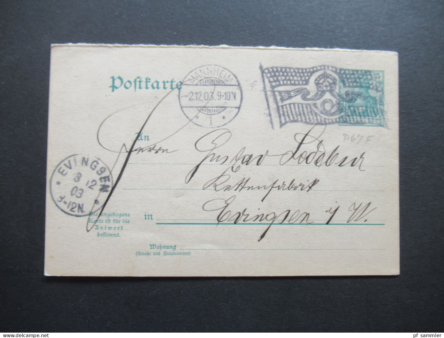 DR Germania GA 1903 Fragekarte Mit Flaggenstempel Mannheim 1 Nach Evingsen In Westfalen Mit K1 Ank. Stempel Evingsen - Tarjetas