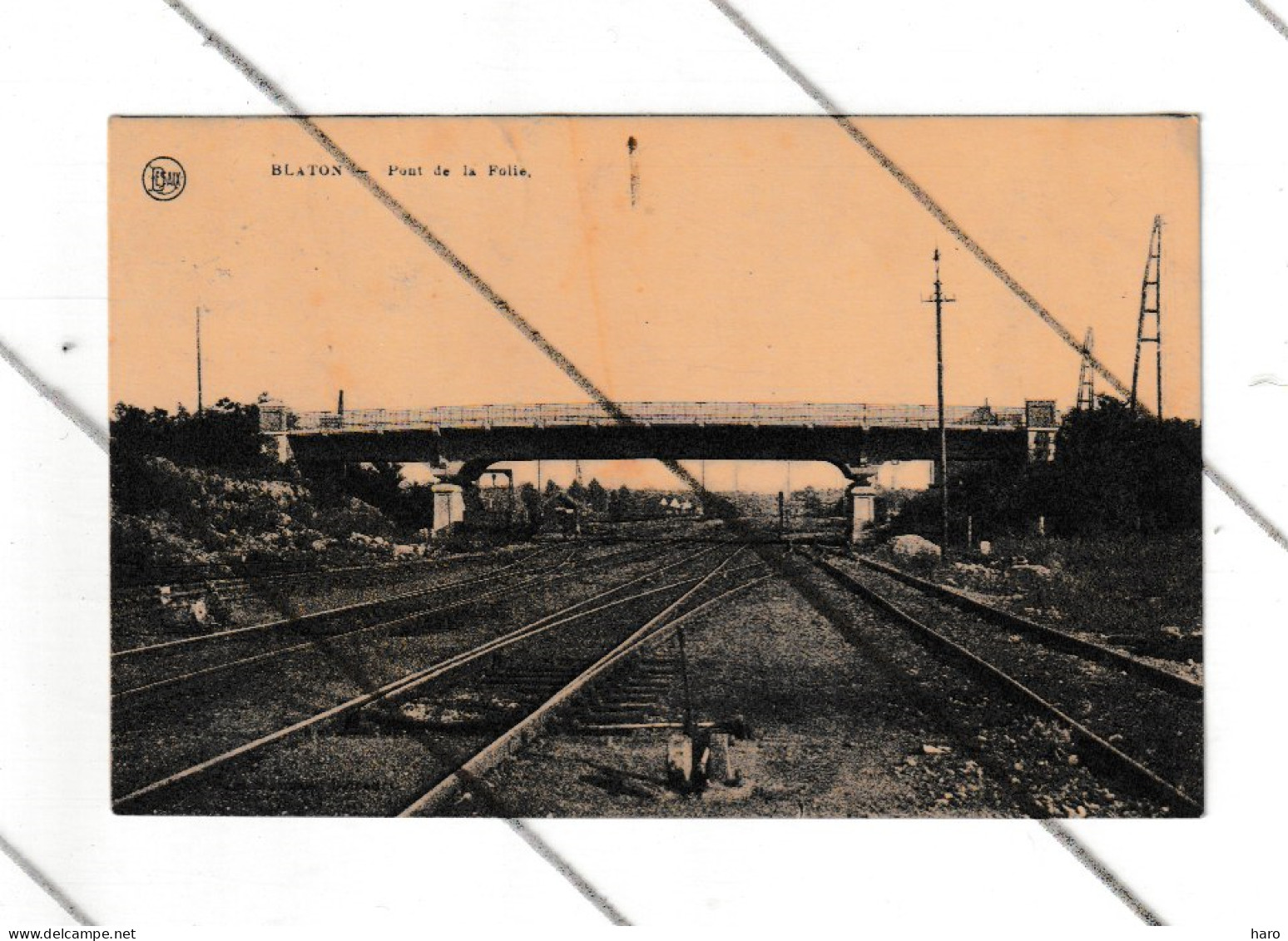 BLATON ( Bernissart ) Pont De La Folie - 1922 - Chemin De Fer  (B356) - Bernissart