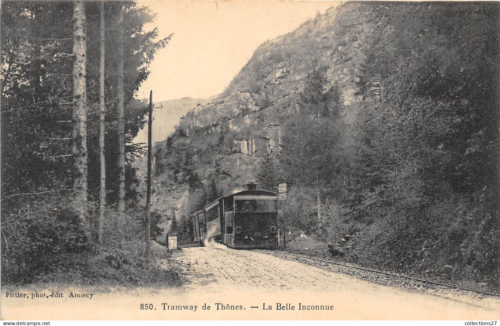 74-THÔNES- TRAMWAY DE THÔNES -LA BELLE INCONNUE - Thônes